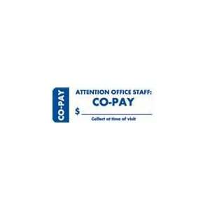  Attention Office Staff Co Pay Label