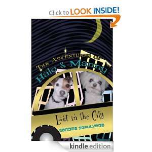 The Adventures of Halo & Manny: Lost in the City: Sandra Sepulveda 
