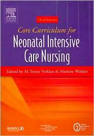 Core Curriculum for Neonatal Intensive Care Nursing, (0721603947 