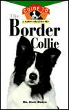 NOBLE  Border Collie An Owners Guide to a Happy Healthy Pet by Mary 