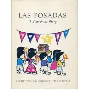 Las Posadas a Christmas Story [Hardcover] by Unknown  