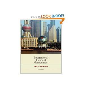   International Financial Management (9780324654738) Jeff Madura Books
