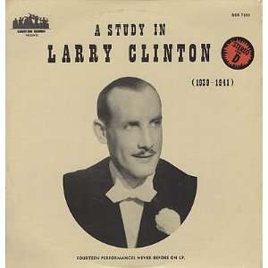  A Study In Larry Clinton [1939 1941] Larry Clinton [Jazz 