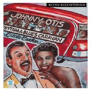 The Johnny Otis Rhythm & Blues Caravan The Complete Savoy Recordings