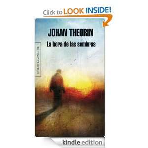 de las sombras (Literatura Mondadori) (Spanish Edition) Theorin Johan 