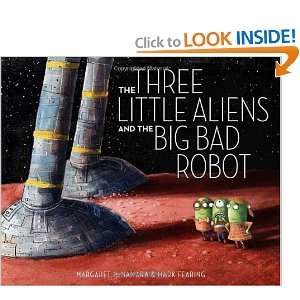   Aliens and the Big Bad Robot [Hardcover]: Margaret McNamara: Books