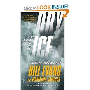  Dry Ice [Mass Market Paperback] Bill Evans Books