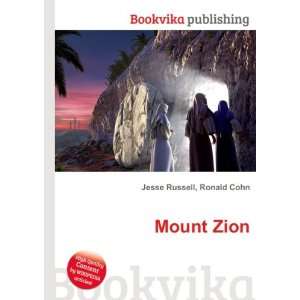  Mount Zion Ronald Cohn Jesse Russell Books