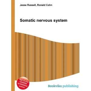  Somatic nervous system Ronald Cohn Jesse Russell Books
