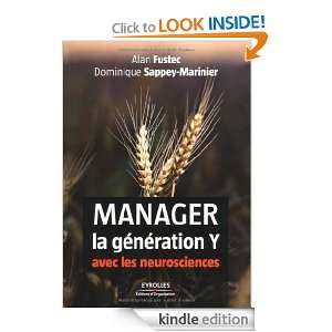 Manager la génération Y avec les neurosciences (French Edition 