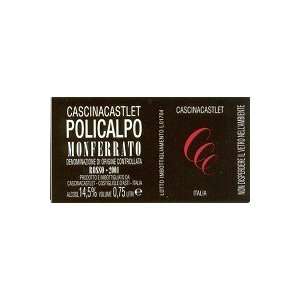  Cascina Castlet Policalpo (barbera Barrique) 2007 750ML 