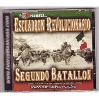 Discos La Raza Presents Escuadron Revolucionario Segundo Batallon 