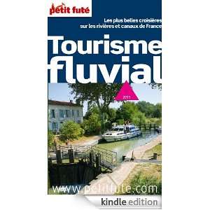 Tourisme fluvial (THEMATIQUES) (French Edition) Collectif, Dominique 