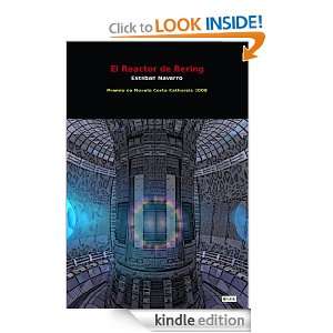 El reactor de Bering (Spanish Edition) Esteban Navarro  