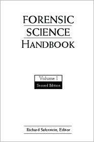 Forensic Science Handbook, Volume 1, (0130910589), Richard Saferstein 