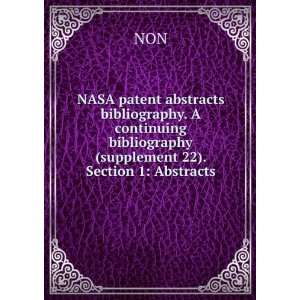  NASA patent abstracts bibliography. A continuing bibliography 