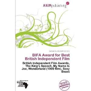  BIFA Award for Best British Independent Film 