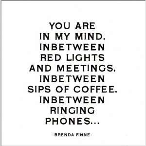   Greeting Card   You Are In My Mind Finne Quote