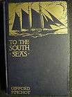 Gifford Pinchot To The South Seas (1930) John C. Winston Company