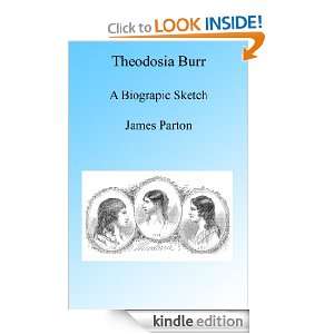 Theodosia Burr Illustrated James Parton, Walter Fredrick  
