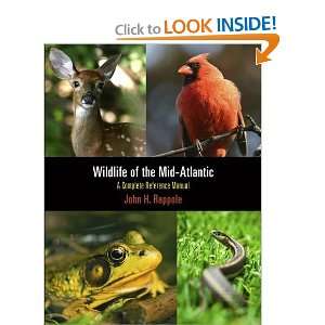  Wildlife of the Mid Atlantic A Complete Reference Manual 