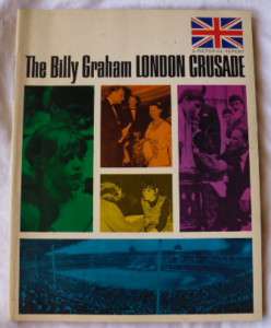 BILLY GRAHAM LONDON CRUSADE PICTORIAL REPORT BOOK 1966  