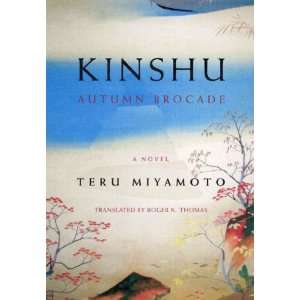  Kinshu Autumn Brocade [Hardcover] Teru Miyamoto Books