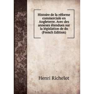   tendues sur la lÃ©gislation de do (French Edition) Henri Richelot