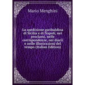   nelle illustrazioni del tempo (Italian Edition): Mario Menghini: Books