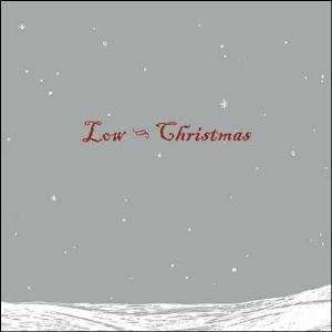  CHRISTMAS LP (VINYL) US SUB POP 1999 LOW Music