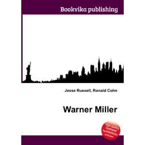  Warner Miller Ronald Cohn Jesse Russell Books