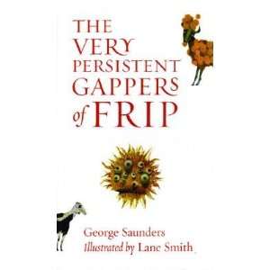   OF FRI] George(Author) ; Smith, Lane(Illustrator) Saunders Books