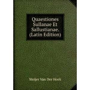   Sullanae Et Sallustianae. (Latin Edition) Meijer Van Der Hoek Books