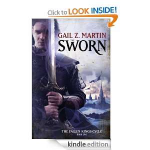 The Sworn (Fallen Kings Cycle): Gail Z. Martin:  Kindle 