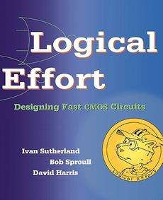 logical effort designing fast cmos circuits by ivan e sutherland 