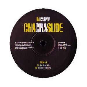  DJ CASPER / CHA CHA SLIDE: DJ CASPER: Music