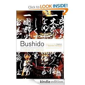 Bushido. El camino del samurai (Bicolor) (Spanish Edition) Tsunetomo 