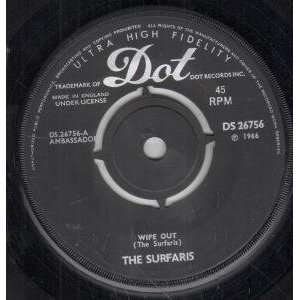  WIPE OUT 7 INCH (7 VINYL 45) UK DOT 1966: SURFARIS: Music