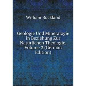   German Edition): William Buckland: 9785875107061:  Books