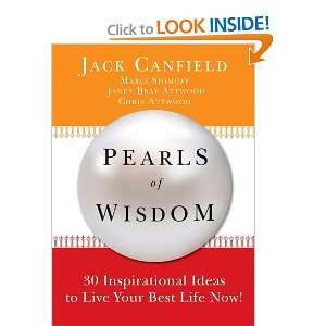   Ideas to Live your Best Life Now! [Hardcover]: Jack Canfield: Books