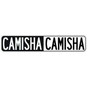   NEGATIVE CAMISHA  STREET SIGN: Home Improvement