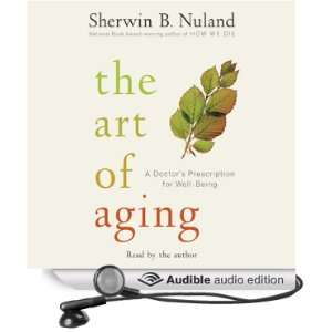   for Well Being (Audible Audio Edition) Sherwin B. Nuland Books