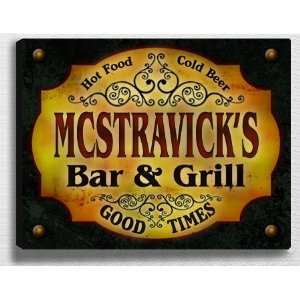  Mcstravicks Bar & Grill 14 x 11 Collectible Stretched 