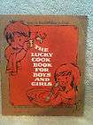 Betty Crockers Cookbook for Boys and Girls: Facsimile Edition, Betty 