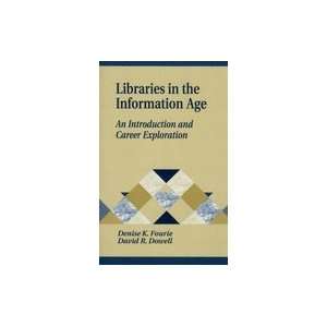   in the Information Age An Introduction and Career Exploration Books
