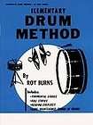 Elementary Drum Method by Roy Burns (1985, Paperback)