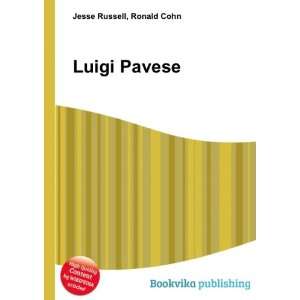  Luigi Pavese: Ronald Cohn Jesse Russell: Books
