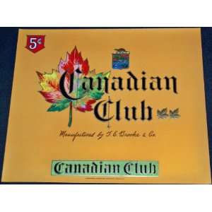  Canadian Club Embossed Inner Cigar Label, 1940s 