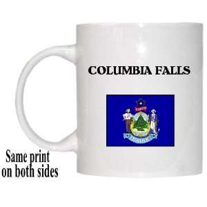  US State Flag   COLUMBIA FALLS, Maine (ME) Mug Everything 