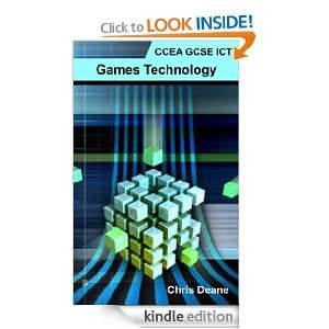 CCEA GCSE ICT   Games Technology Chris Deane  Kindle 